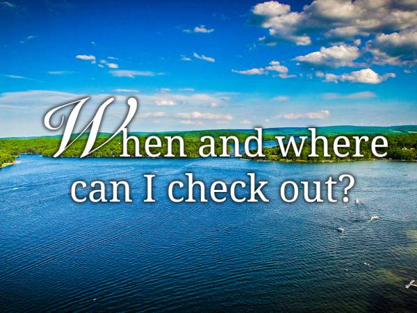 When and where can I check out? When and where can I check out?