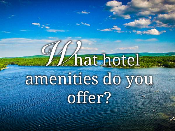 What hotel amenities do you offer? What hotel amenities do you offer?